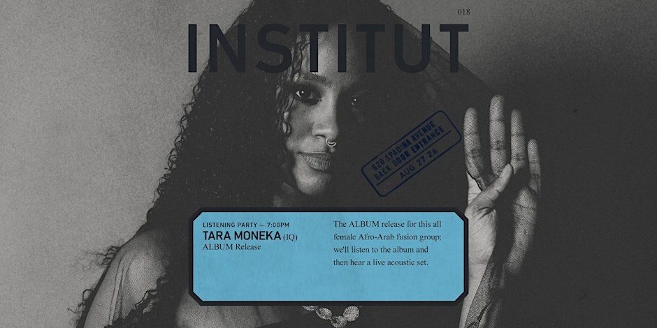 INSTITUT 018 | concert | TARA MONEKA (IQ) - ALBUM RELEASE
