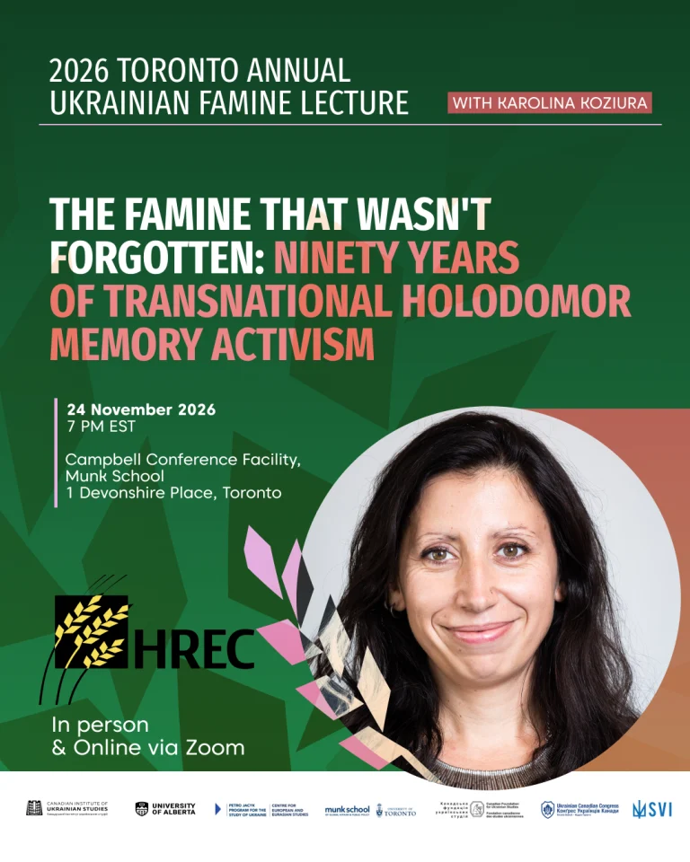 Щорічна лекція про Голодомор: «Голод, якого не забули» | TORONTO