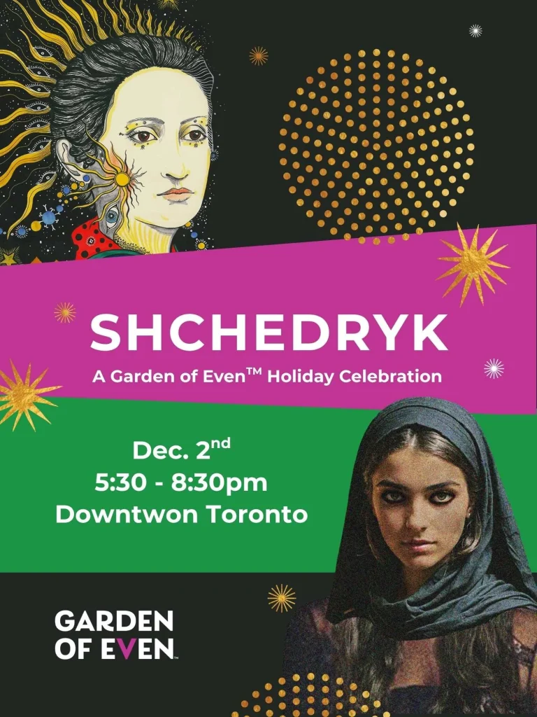 Щедрик: різдвяний вечір Garden of Even | TORONTO